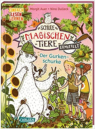 Auer Margit: Die Schule der magischen Tiere